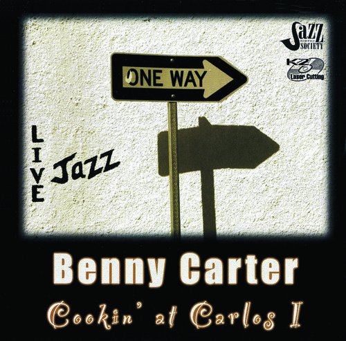 Benny Carter/Cookin' At Carlos I
